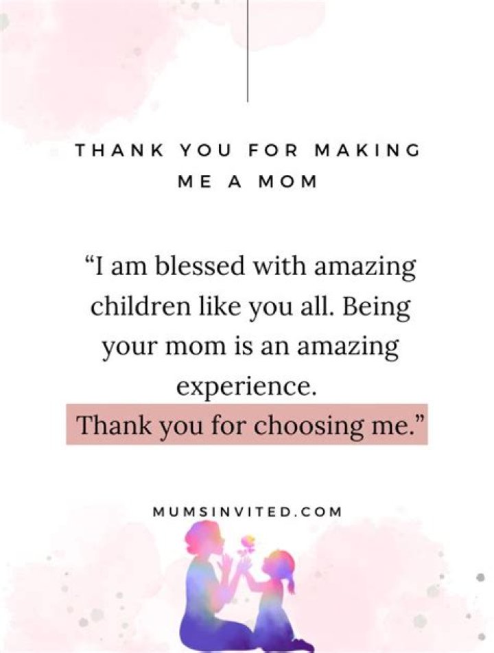 The Power Of "Thank You For Making Me A Mom"